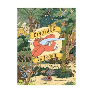 DINOZAUR NA TROPIE książka