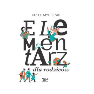 ELEMENTARZ DLA RODZICÓW poradnik