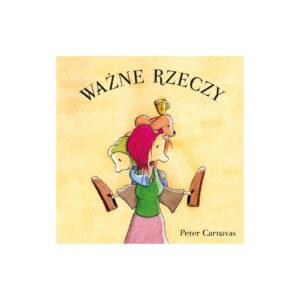 WAŻNE RZECZY książka dla dzieci