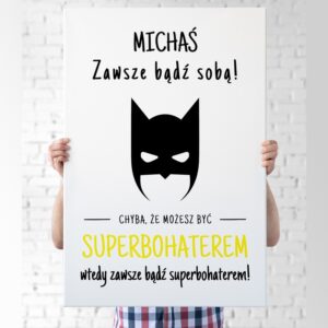 Obraz do pokoju dziecięcego / Zawsze bądź sobą / Obraz dla chłopca / 40x60