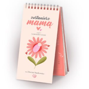 Fiszki ZOSTANIESZ MAMĄ (część 3 - narodziny mamy)