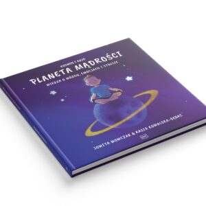 Planeta Mądrości (bajka pomagająca radzić sobie ze złością)