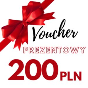 Voucher Upominkowy - 200zł