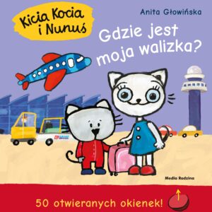 Książka "Kicia Kocia i Nunuś. Gdzie jest moja walizka?"