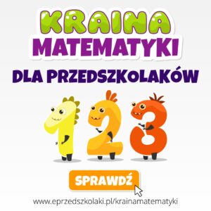 Kraina Matematyki (Interaktywne zajęcia z matematyki dla dzieci w wieku przedszkolnym i wczesnoszkolnym)